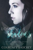 Lost In Shadows
