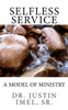 Selfless Service: A Model Of Ministry