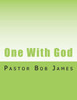 One With God: Being A True Disciple