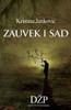 Zauvek I Sad (Serbian Edition)