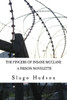 The Fingers Of Insane Mcclane: A Prison Novelette