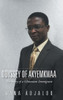 Odyssey Of Akyemkwaa: The Story Of A Ghanaian Immigrant