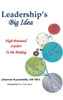 Leadership'S Big Idea: High-Potential Leaders In The Making