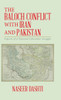 The Baloch Conflict With Iran And Pakistan: Aspects Of A National Liberation Struggle