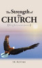 The Strength Of The Church: (Righteousness)