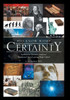 To Know With Certainty: Answers To Christian Students' Questions Upon Leaving High School