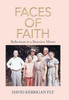 Faces Of Faith: Reflections In A Rearview Mirror