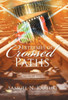 Extremes Of Crossed Paths: Book 1