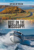 Bust On The Mississippi: A Mississippi River Novel