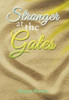 Stranger At The Gates