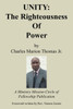 Unity: The Righteousness Of Power