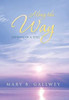 Along The Way: Journey Of A Soul