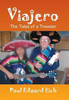 Viajero: The Tales Of A Traveler