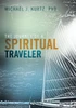 The Journey Of A Spiritual Traveler
