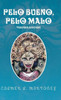Pelo Bueno, Pelo Malo (Spanish Edition)