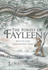 The Forest Of Fayleen: Book One Of The Alaina Jackson Trilogy