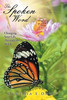 The Spoken Word: Changing Your Life Through The Word