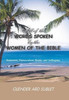 All Of The Words Spoken By The Women Of The Bible