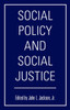 Social Policy And Social Justice