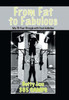 From Fat To Fabulous: My 70 Year Struggle With Food Addiction