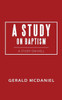 A Study On Baptism: A Study On Hell