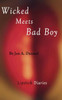 Wicked Meets Bad Boy