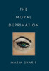 The Moral Deprivation