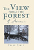 The View From The Forest: A Memoir