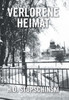 Verlorene Heimat