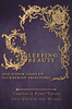 Sleeping Beauty - And Other Tales Of Slumbering Princesses (Origins Of Fairy Tales From Around The World): Origins Of Fairy Tales From Around The World