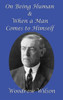 On Being Human And When A Man Comes To Himself