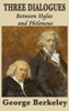 Three Dialogues Between Hylas And Philonous