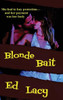 Blonde Bait