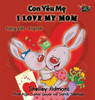 I Love My Mom: Vietnamese English Bilingual Edition (Vietnamese English Bilingual Collection) (Vietnamese Edition)