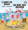 I Love To Help: English Dutch Bilingual Children'S Books (English Dutch Bilingual Collection) (Dutch Edition)