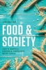 Food And Society: Principles And Paradoxes