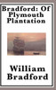 Bradford: Of Plymouth Plantation