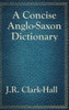 A Concise Anglo-Saxon Dictionary