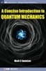 A Concise Introduction To Quantum Mechanics (Iop Concise Physics)