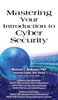 Mastering Your Introduction To Cyber Security