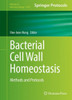 Bacterial Cell Wall Homeostasis: Methods And Protocols (Methods In Molecular Biology, 1440)