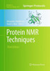 Protein Nmr Techniques (Methods In Molecular Biology, 831)