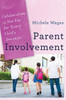 Parent Involvement: Collaboration Is The Key For Every Child'S Success