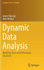 Dynamic Data Analysis: Modeling Data With Differential Equations (Springer Series In Statistics)