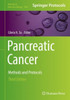 Pancreatic Cancer: Methods And Protocols (Methods In Molecular Biology, 1882)