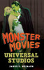 The Monster Movies Of Universal Studios