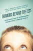 Thinking Beyond The Test: Strategies For Re-Introducing Higher-Level Thinking Skills