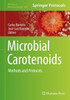 Microbial Carotenoids: Methods And Protocols (Methods In Molecular Biology, 1852)