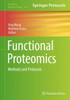 Functional Proteomics: Methods And Protocols (Methods In Molecular Biology, 1871)
