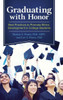 Graduating With Honor: Best Practices To Promote Ethics Development In College Students